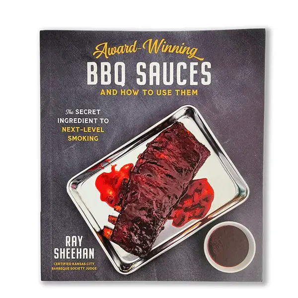 Chef Ray's Award Winning BBQ Sauces Book